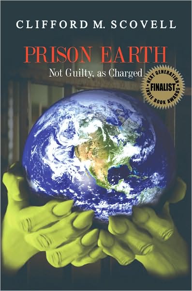 Prison Earth: Not Guilty as Charged