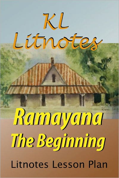 Ramayana The Beginning Litnotes Lesson Plan