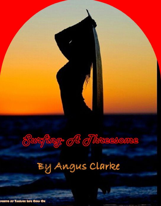 Surfing: A Threesome