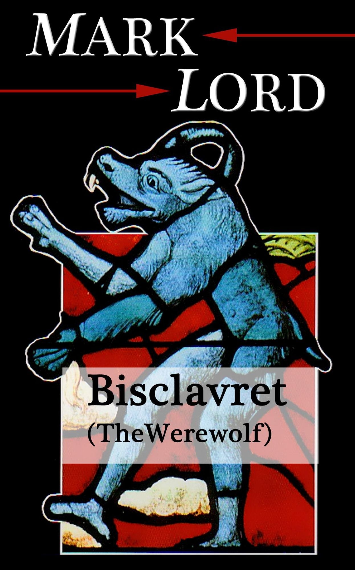 Bisclavret (The Werewolf) - Medieval Paranormal Romance