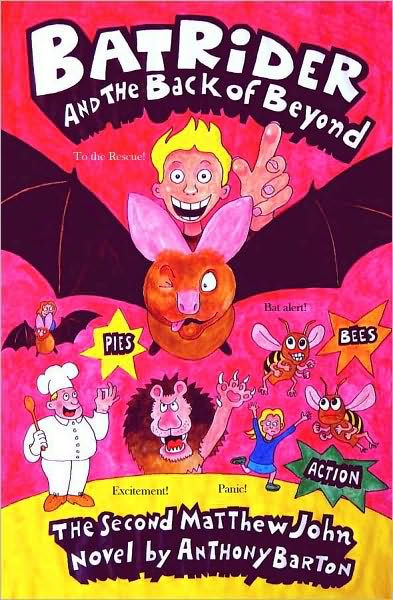 Bat Rider and the Back of Beyond