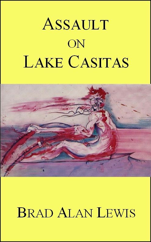 Assault on Lake Casitas