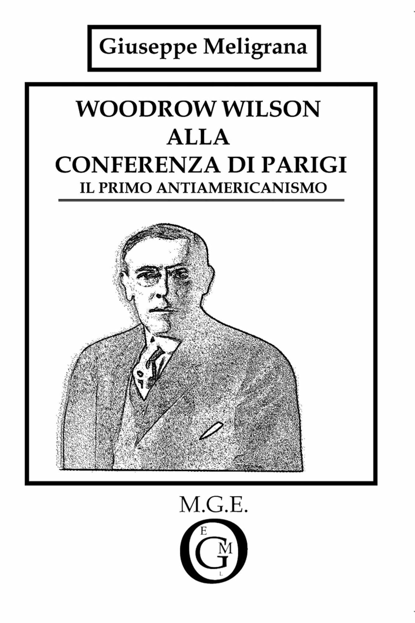 Woodrow Wilson alla Conferenza di Parigi