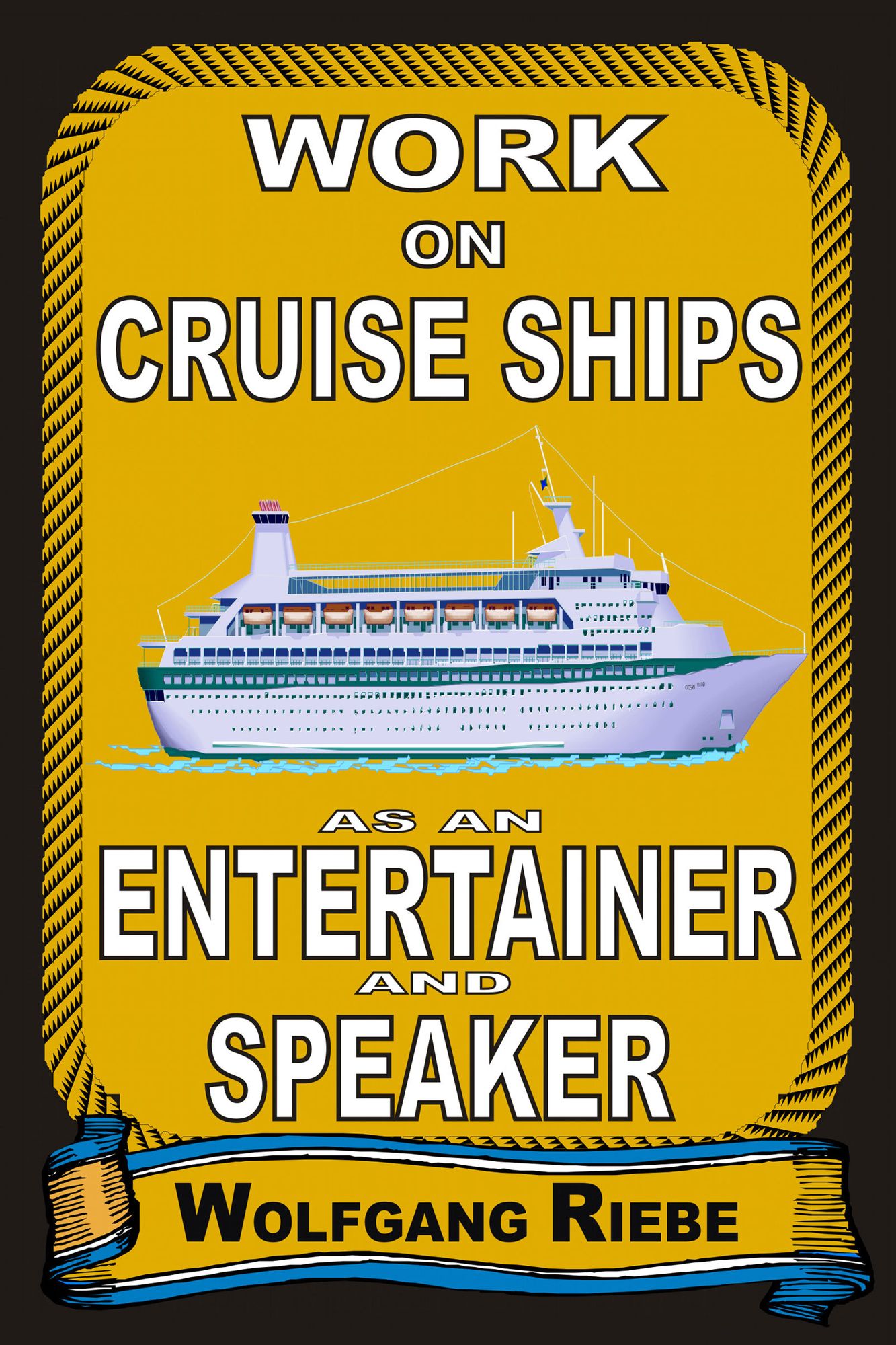 Work on Cruise Ships as an Entertainer & Speaker