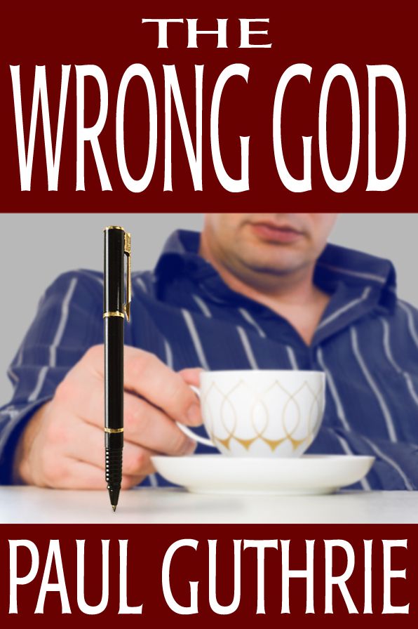 The Wrong God