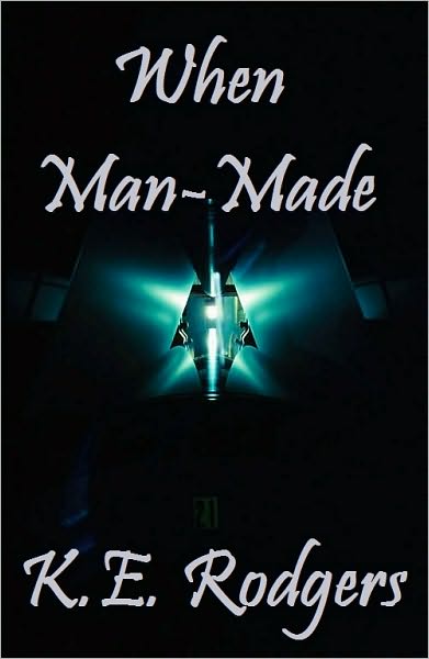 When Man-Made