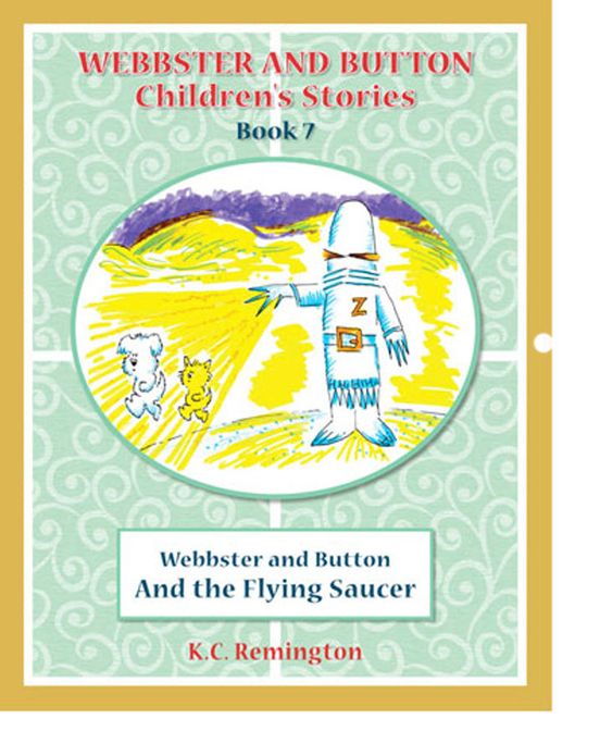 Webbster and Button And The Flying Saucer
