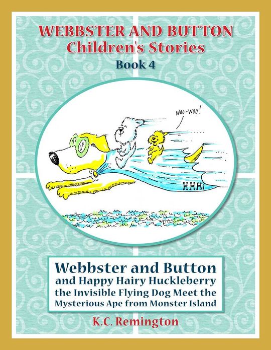 Webbster and Button and Happy Hairy Huckleberry