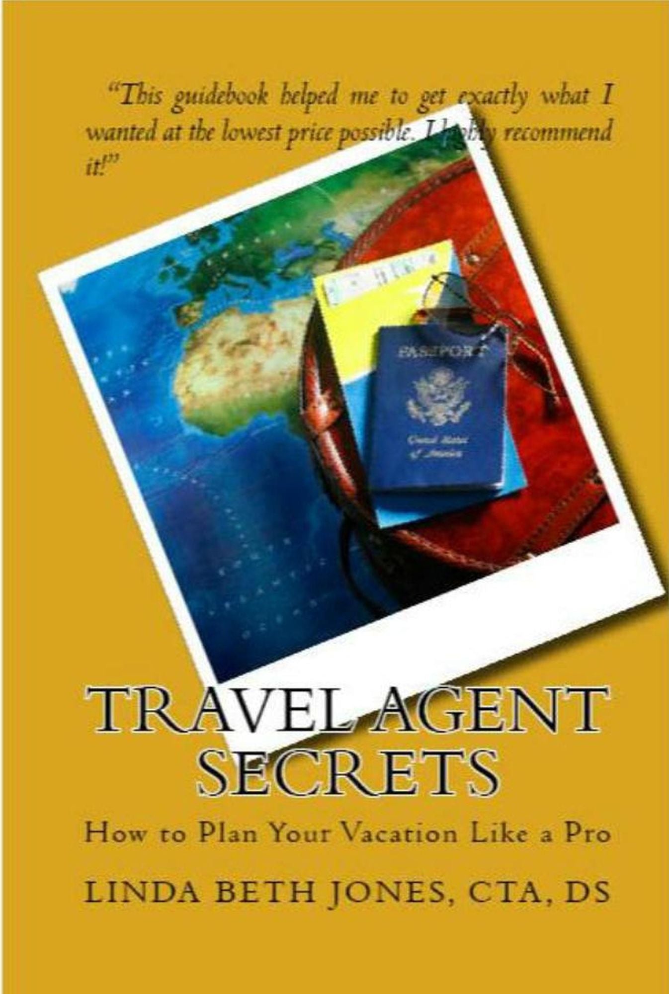 Travel Agent Secrets: How to Plan Your Vacation Like a Pro