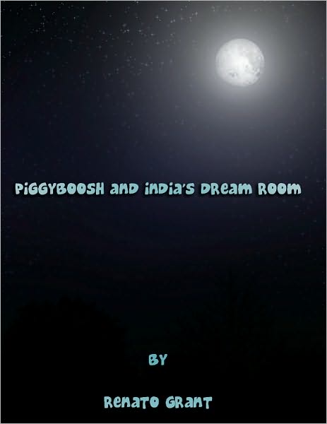 Piggyboosh and India's Dreamroom