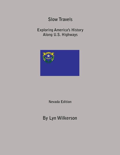 Slow Travels-Nevada