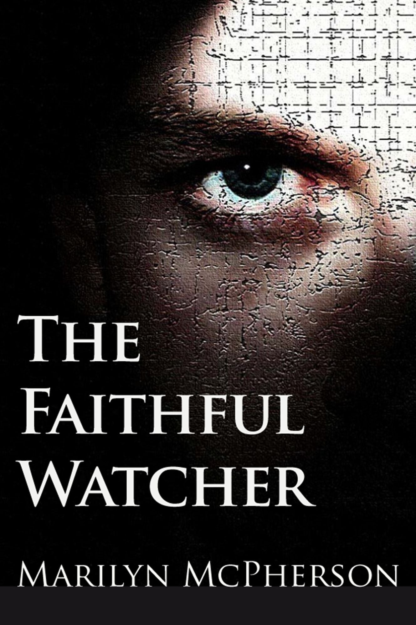 The Faithful Watcher