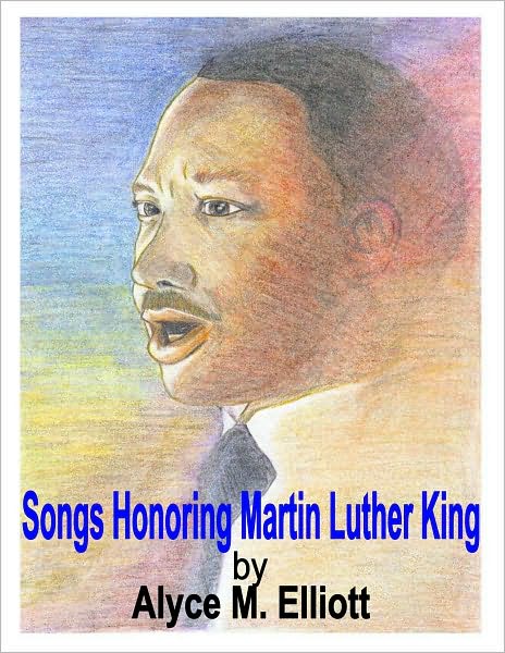 Songs Honoring Martin Luther King