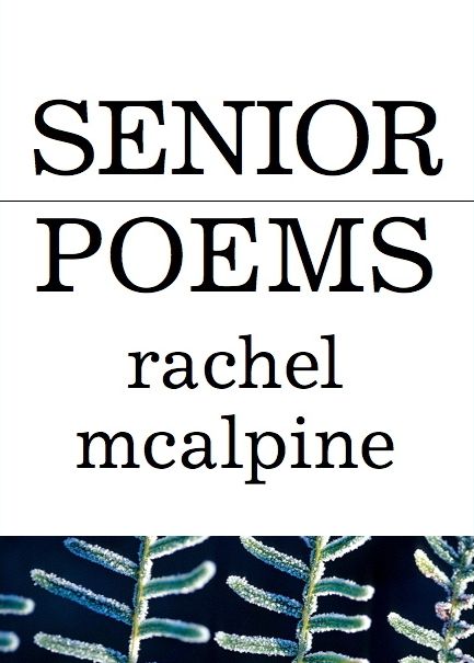 Senior Poems