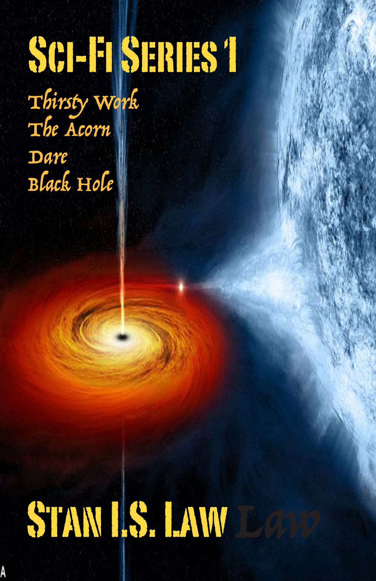 Sci-Fi Series 1 (Thirsty Work, The Acorn, Dare, Black Hole)