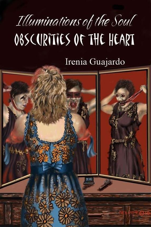Illuminations of the Soul/Obscurities of the Heart