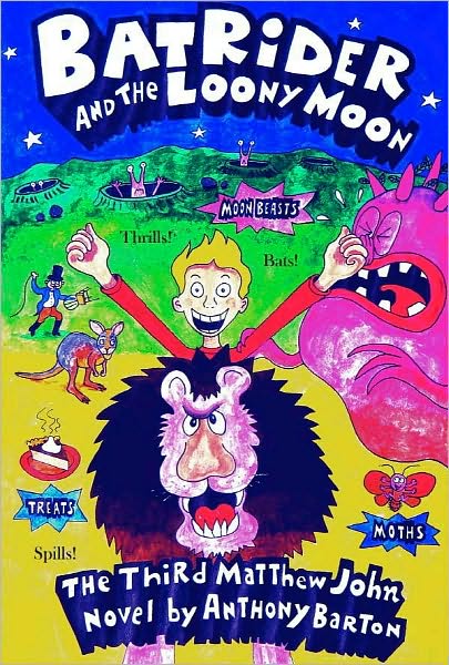 Bat Rider and the Loony Moon