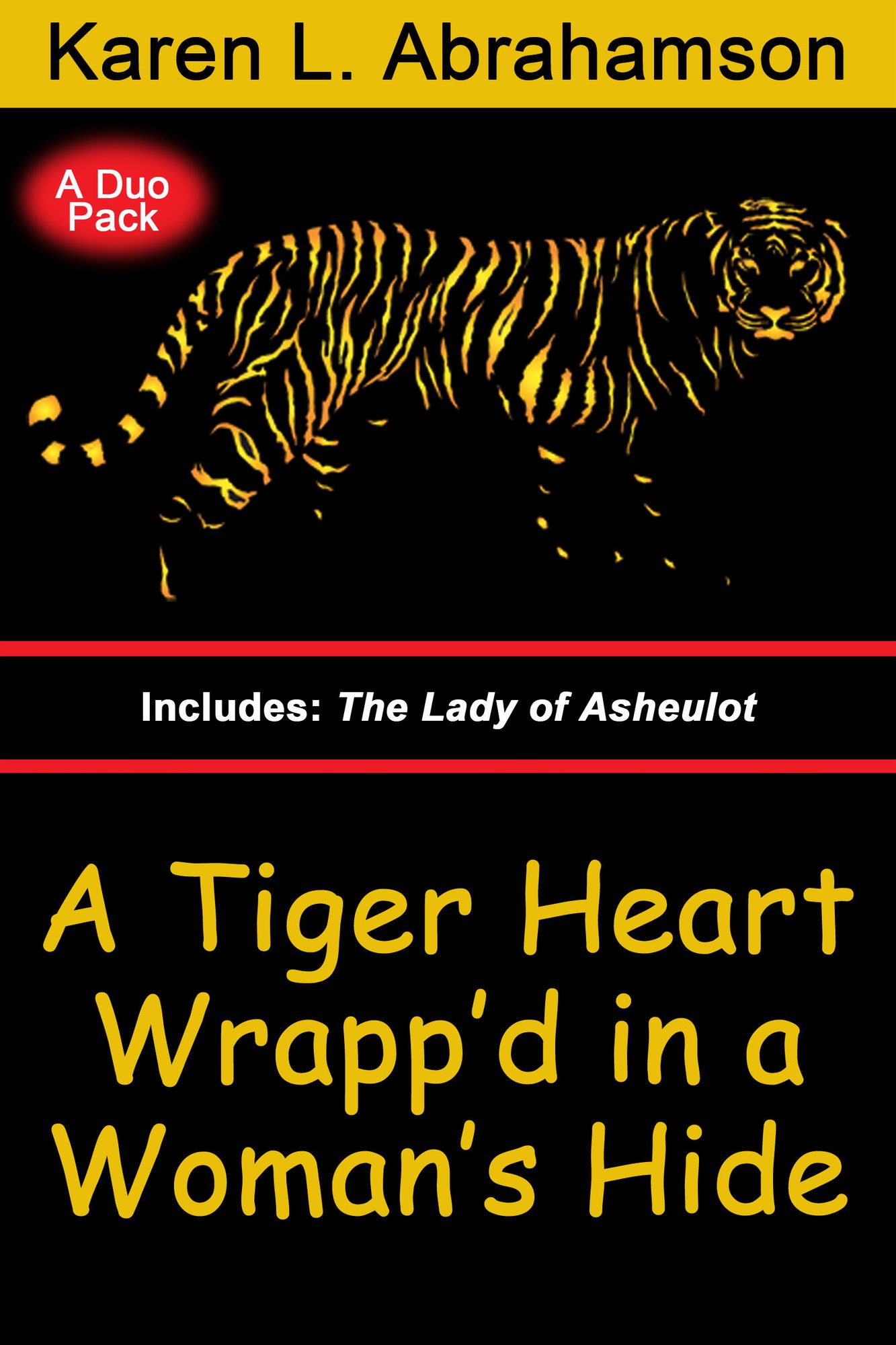 A Tiger Heart Wrapp'd in a Woman's Hide