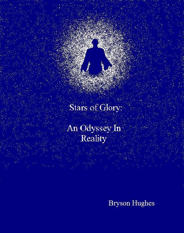 Stars of Glory: An Odyssey in Reality