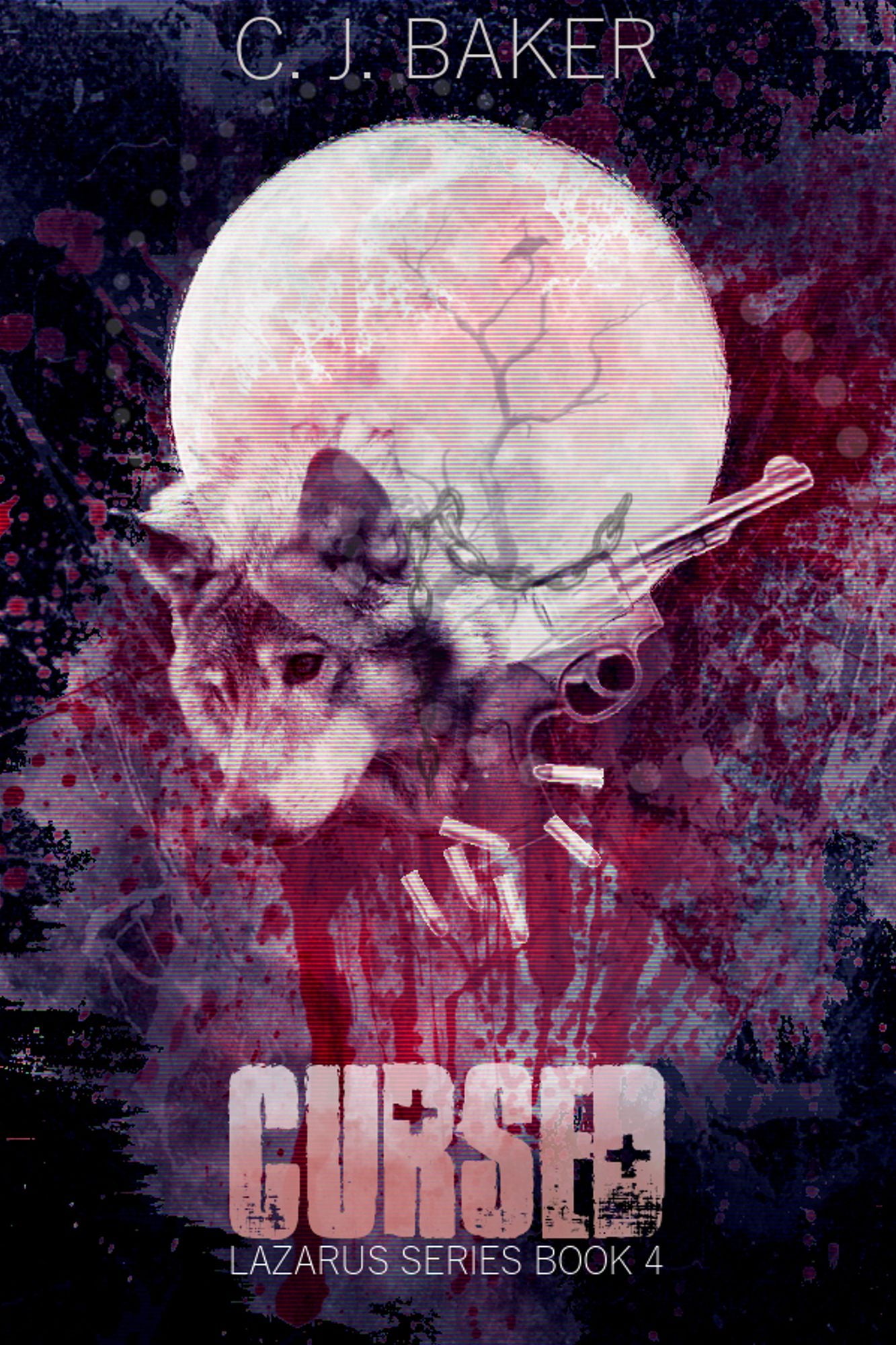 Cursed (The Lazarus Series, Book Four)