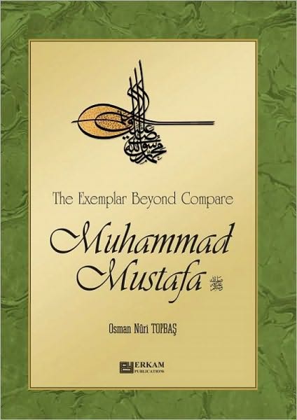 Das Vorbild ohnegleichen Muhammad al-Mustafa (s.a.s)