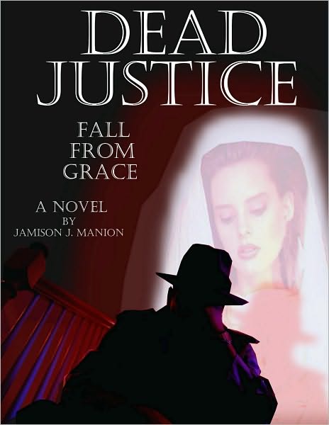 Dead Justice: Fall from Grace