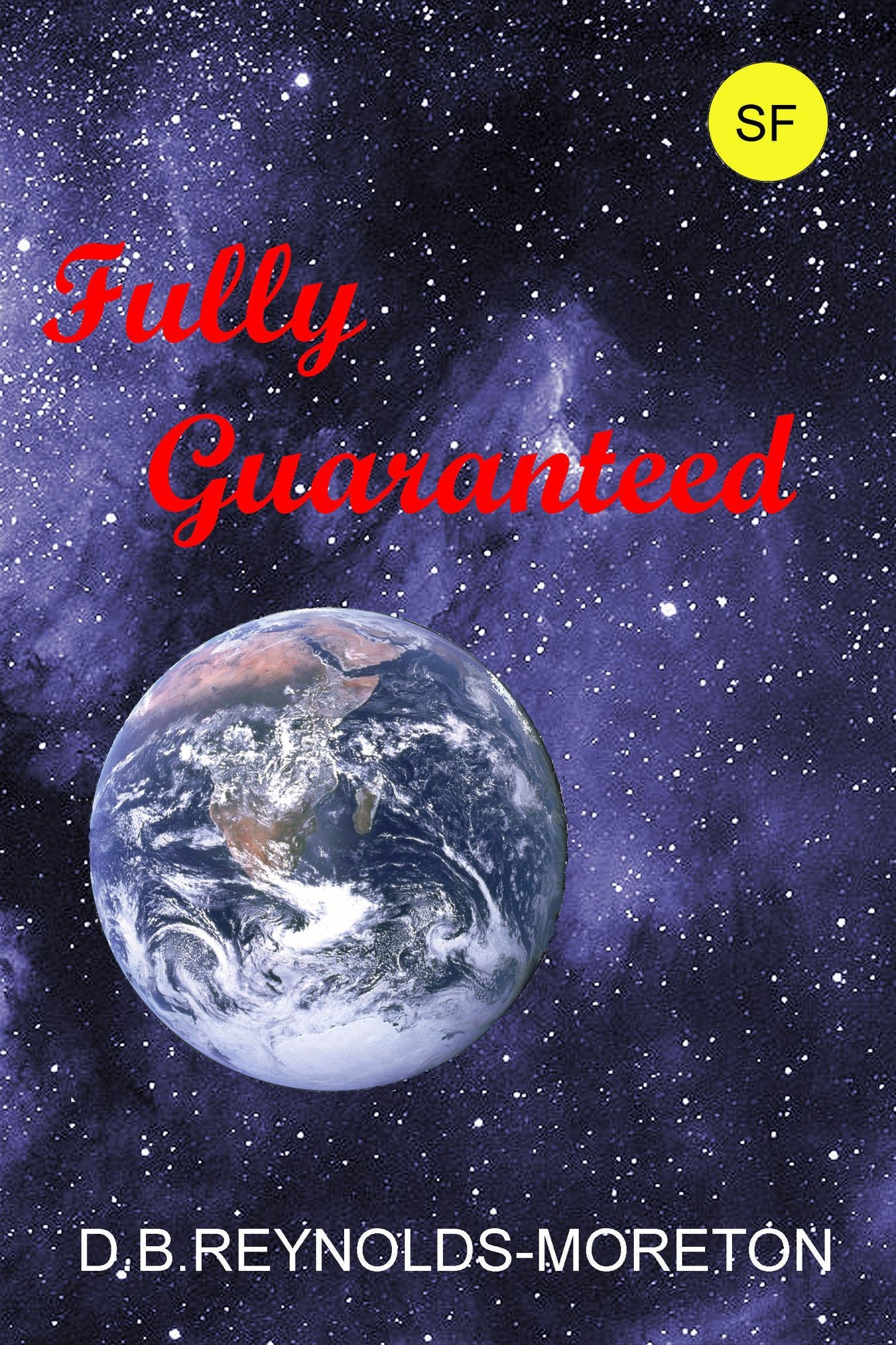 Fully Guaranteed
