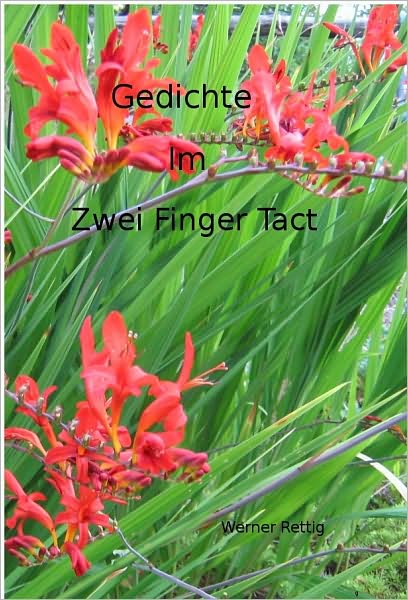 Gedichte im zwei Finger Tact