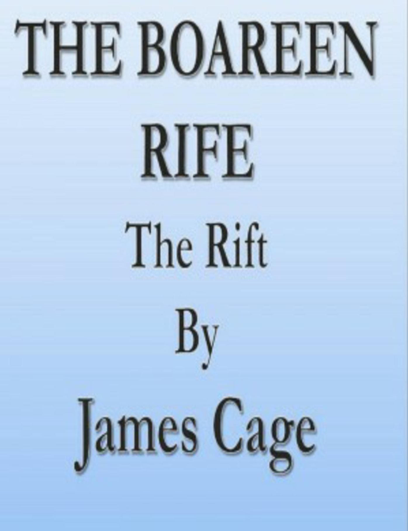 The Boareen Rife