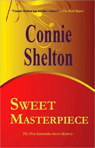 Sweet Masterpiece (The First Sweet's Sweets Bakery Mystery)