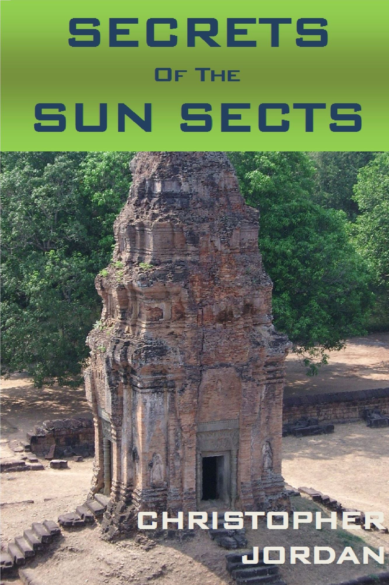 Secrets of the Sun Sects