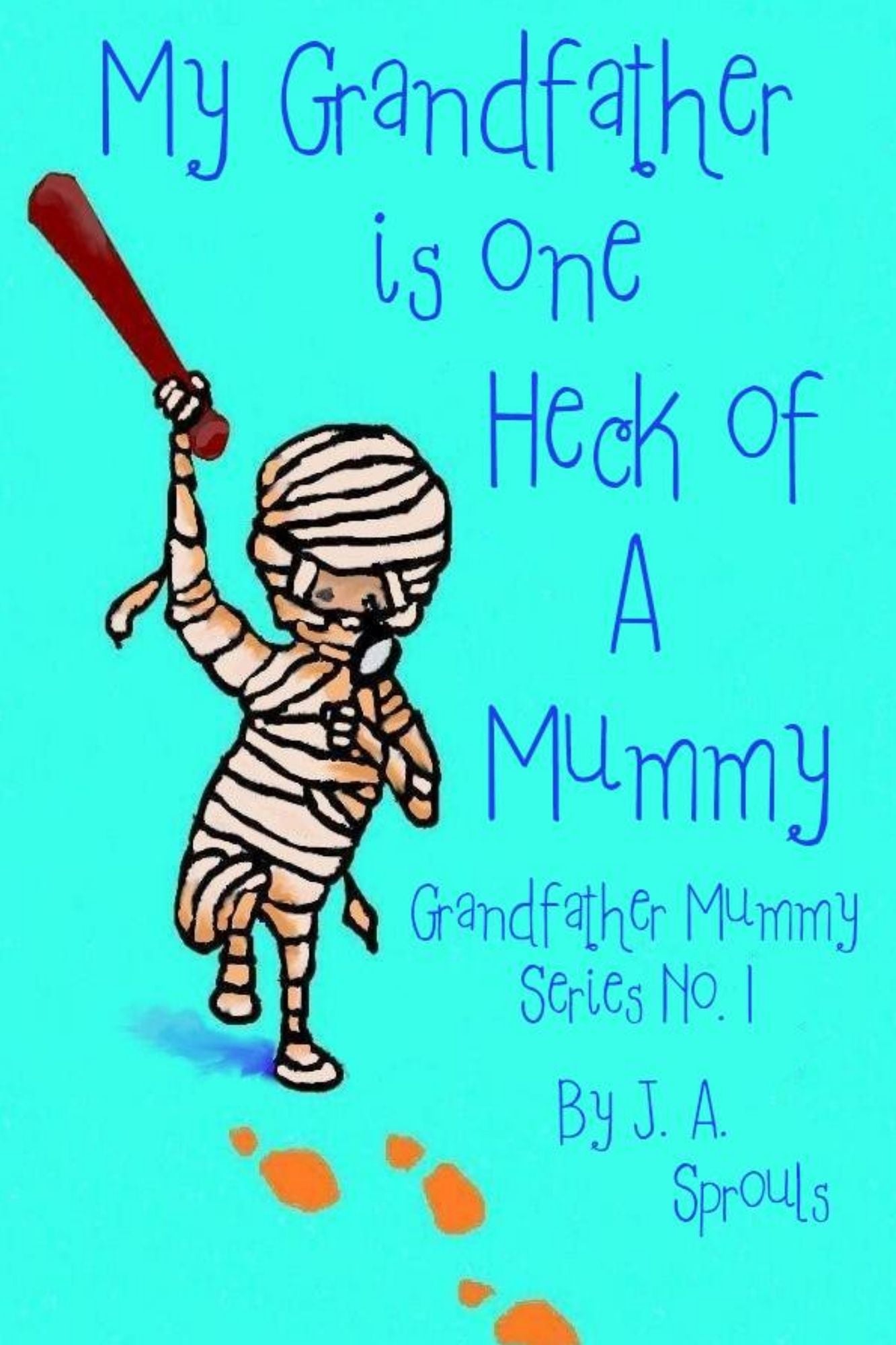 My Grandfather Is One Heck Of A Mummy