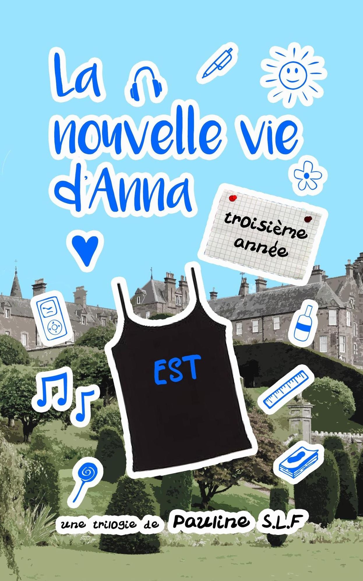 La nouvelle vie d'Anna: troisième année