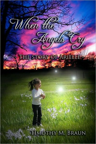 When The Angels Cry-The Story of Arielle