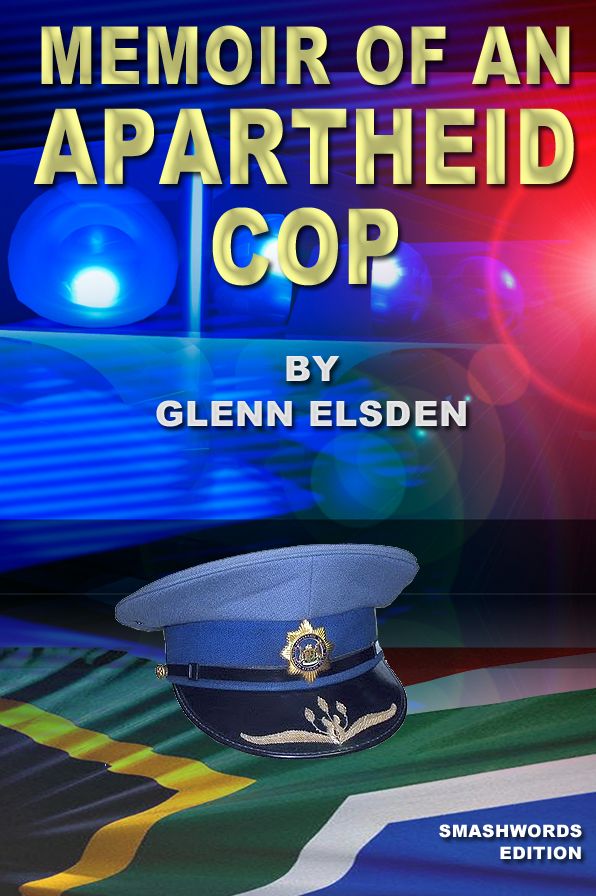 Memoir of an Apartheid Cop
