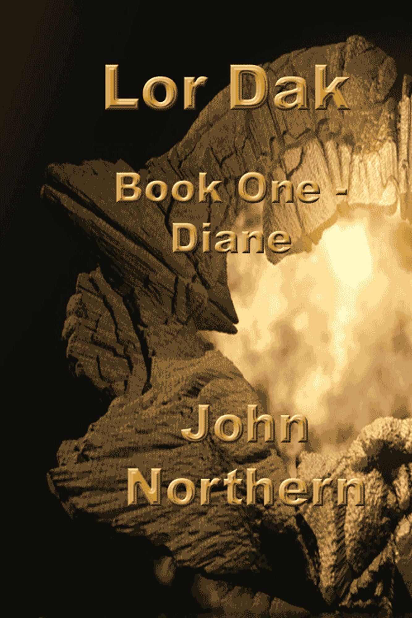 Lor Dak Book One: Diane