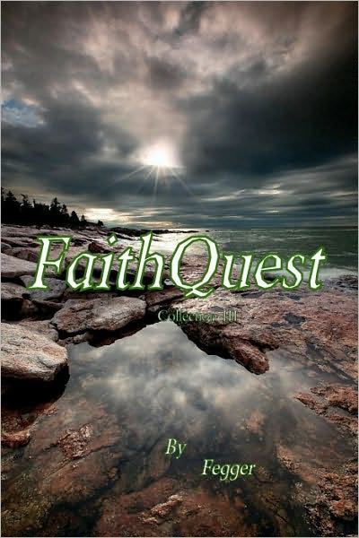 FaithQuest, Collection III