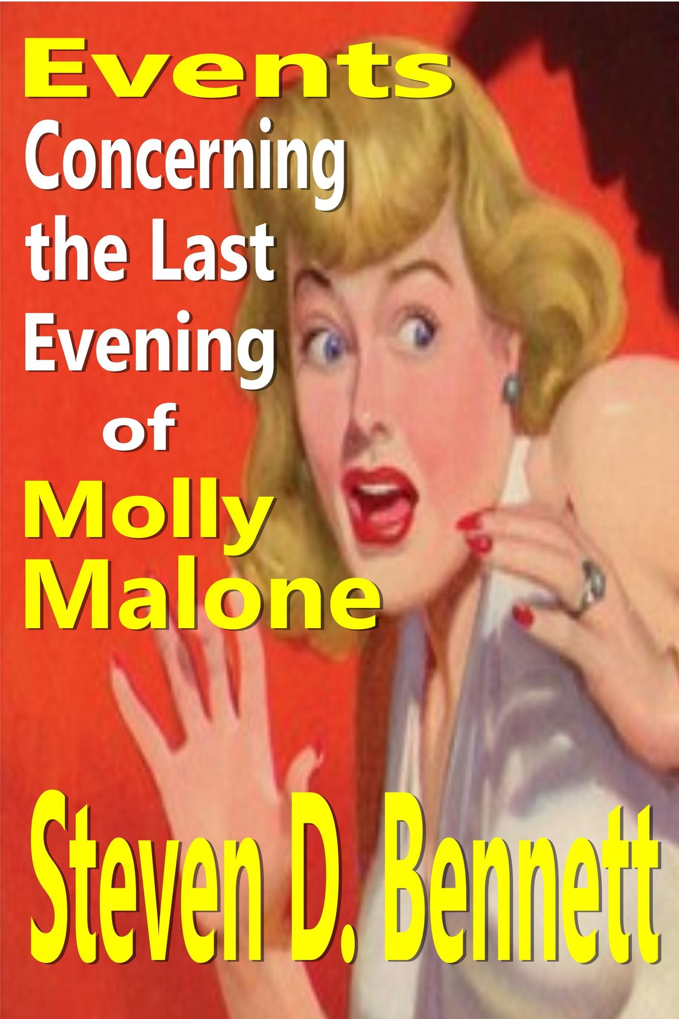Events Concerning the Last Evening of Molly Malone