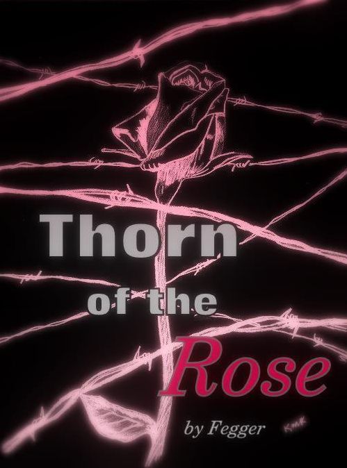 Thorn of the Rose