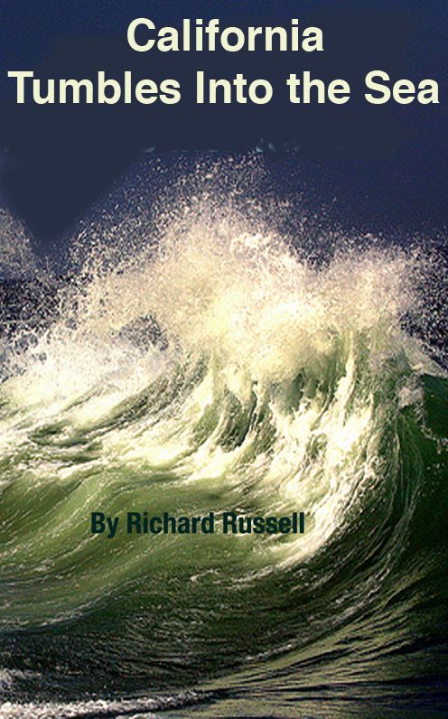 California Tumbles into the Sea