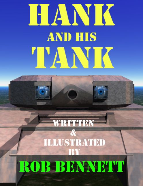 Hank and His Tank