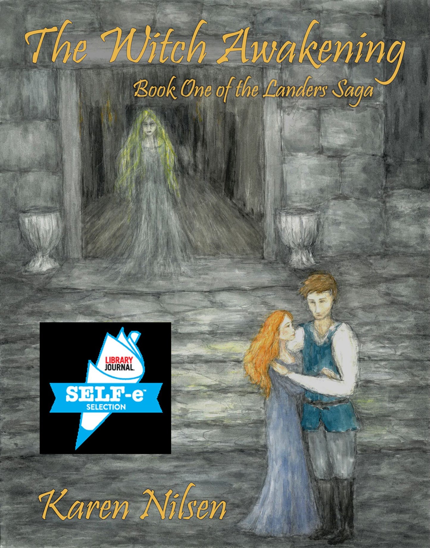The Witch Awakening (Book One of the Landers Saga)