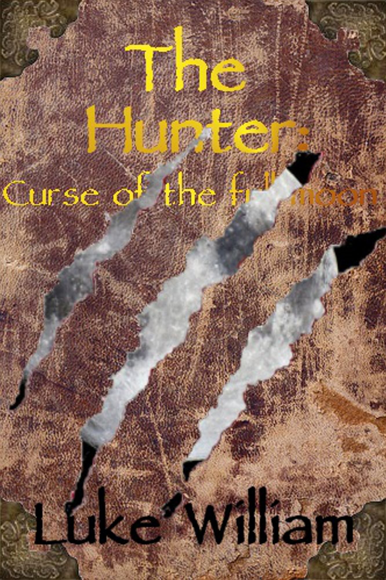 The Hunter: Curse of the Full Moon.