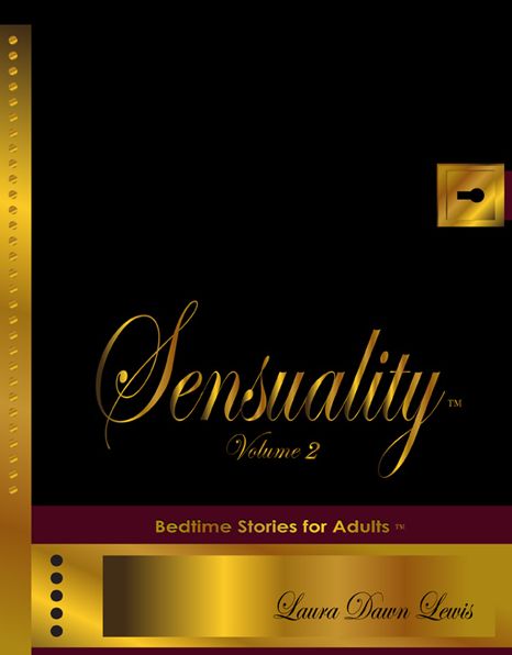 Sensuality Volume Two: The Collection of Bedtime Stories for Adults (TM)