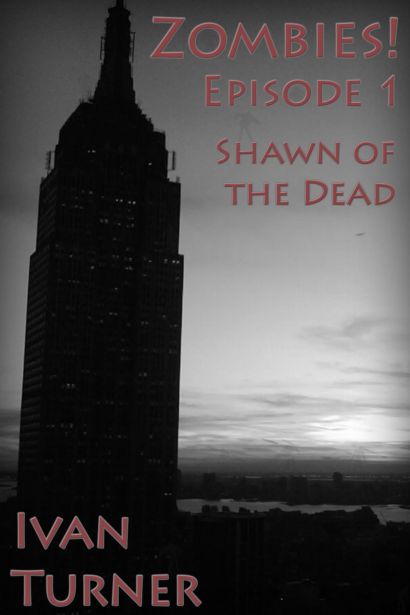 Zombies! Episode 1: Shawn of the Dead