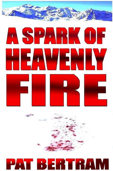 A Spark of Heavenly Fire