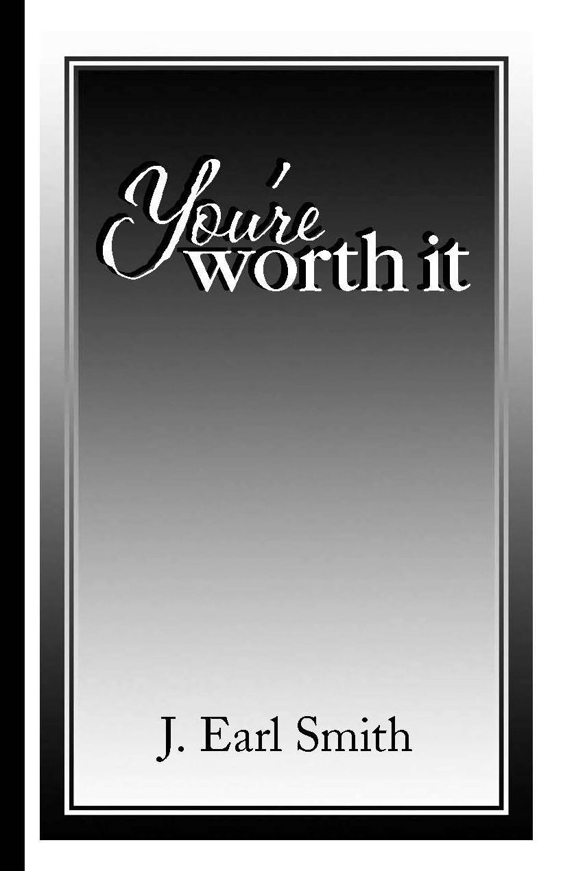 You're Worth It