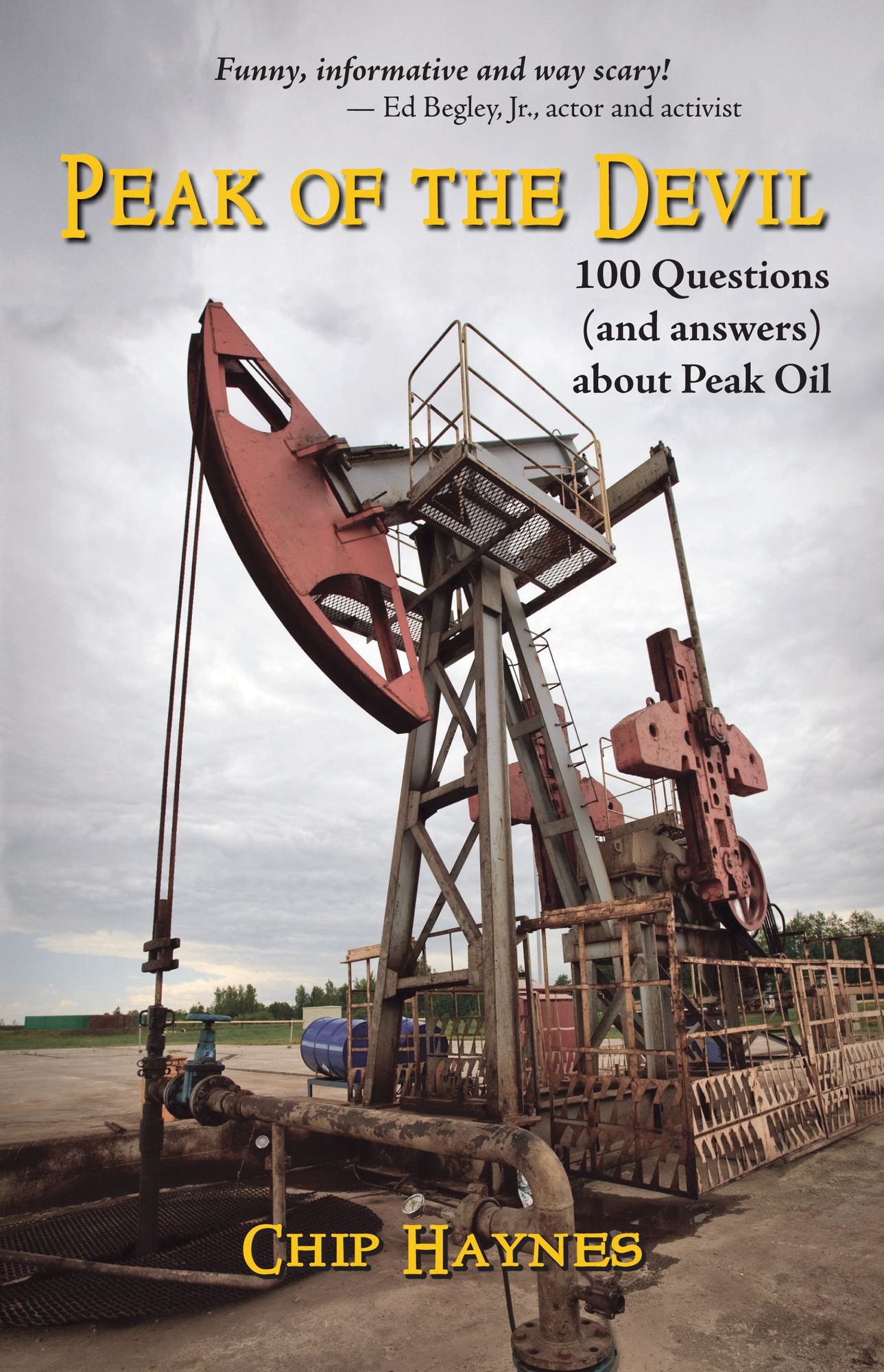 Peak of the Devil: 100 Questions (and answers) About Peak Oil