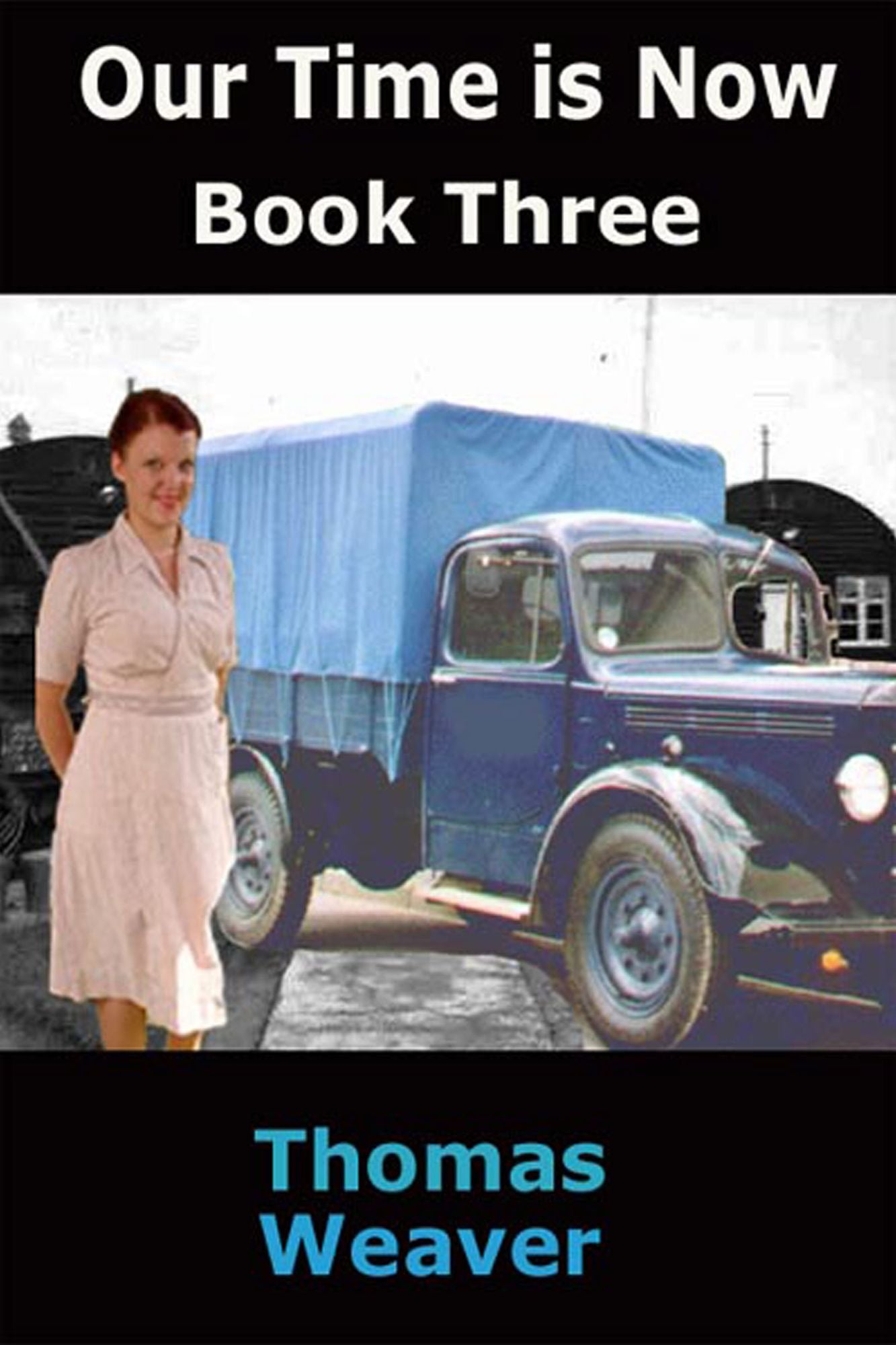 Our Time is Now: book three