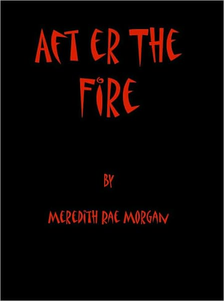 After the Fire